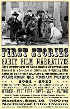 [Poster thumbnail] First Stories: Early Film Narratives (Sept. 16, 2013)