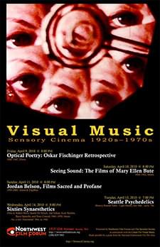 [Poster thumbnail] Visual Music: Sensory Cinema 1920s-1970s (Apr. 9 - 14, 2010)